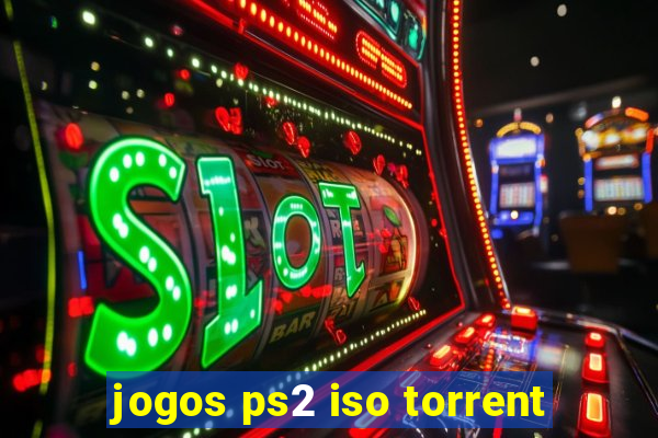 jogos ps2 iso torrent